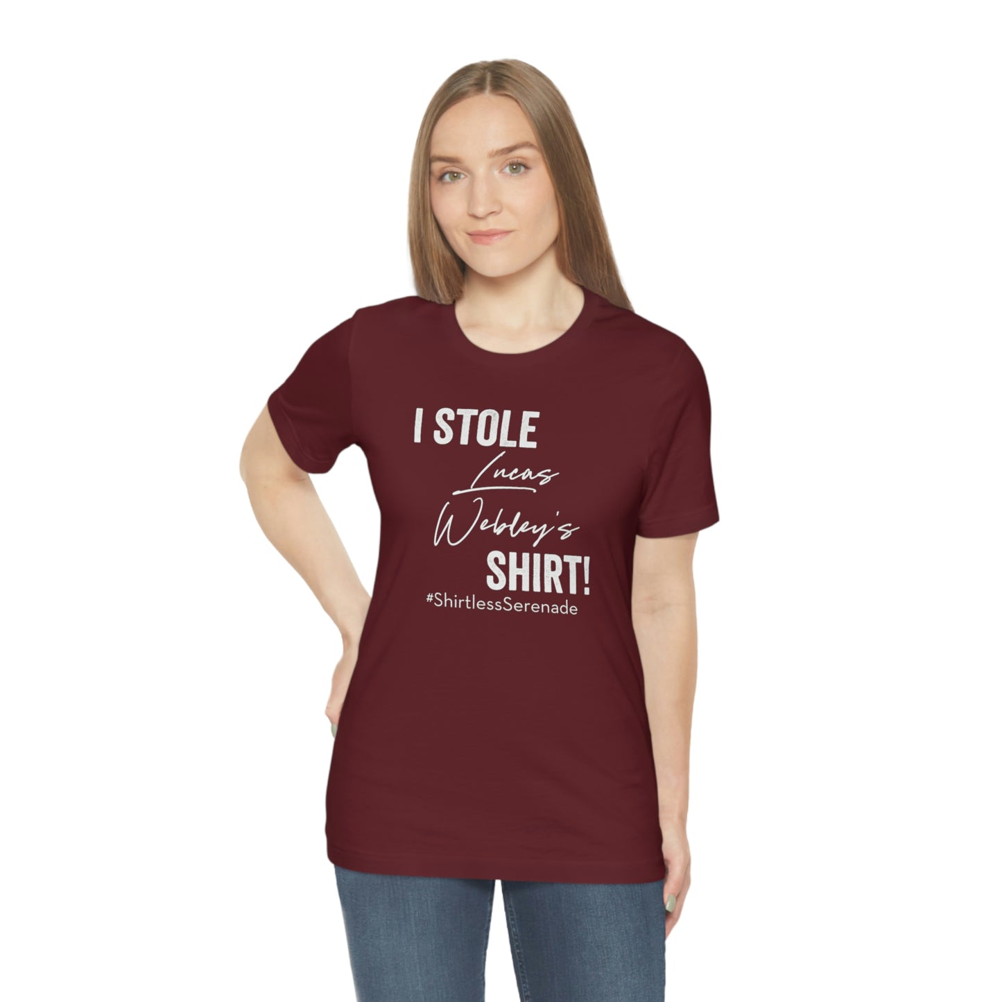 "I Stole Lucas Webley's Shirt" Unisex Jersey Short Sleeve Tee